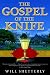 Books : The Gospel of the Knife