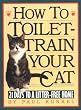 How to Toilet-Train Your Cat: 21 Days to a Litter-Free Home