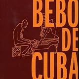 Bebo de Cuba