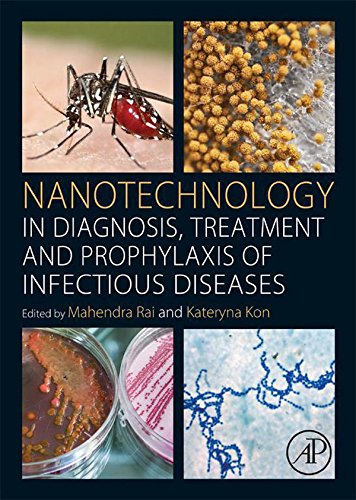 Nanotechnology in Diagnosis, Treatment and Prophylaxis of Infectious Diseases