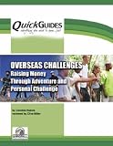 cover of Overseas Challenges: Raising Money Through Adventure and Personal Challenge (Quickguides)