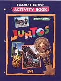 Juntos Activity Book: Teachers Edition (Uno)