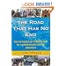 The Road That Has No End:  How We Traded Our Ordinary Lives For a Global Bicycle Touring Adventure