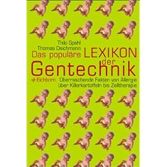 Das popul�re Lexikon der Gentechnik