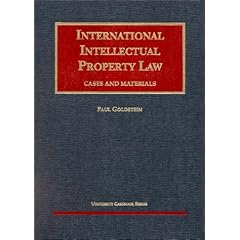 International Intellectual Property (University Casebook)