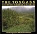The Tongass: Alaska's Vanishing Rain Forest