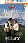 Turn of Glory: Battle of Chancellorsville (Battles of Destiny #8)