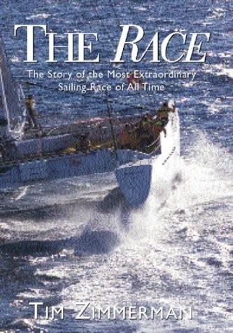 The Race: The First Nonstop Round-The-World No-Holds-Barred Sailing Competition