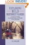 Exploring Wild Northwest Florida