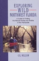 Exploring Wild Northwest Florida