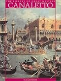 Canaletto and the Venetian Vedutisti