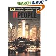 IT People: Doing More With Less by  Kern Pultorak Dublisky Giudicelli