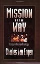 Mission on the Way: Issues in Mission Theology