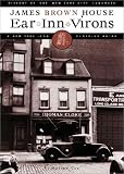 Ear Inn Virons: History of the New York City Landmark--James Brown House and West Soho Neighborhood