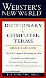 Webster`s New World Dictionary of Computer Terms, 8th Edition (Dictionary)
