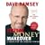 The Total Money Makeover: A Proven Plan for Financial Fitness