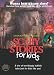 Gator Butt Willie Presents Scary Stories for Kids