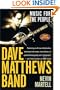 Dave Matthews Band: Music for the People, Revised and Updated