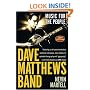 Dave Matthews Band: Music for the People, Revised and Updated
