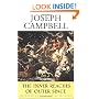 The Inner Reaches of Outer Space: Metaphor as Myth and as Religion
