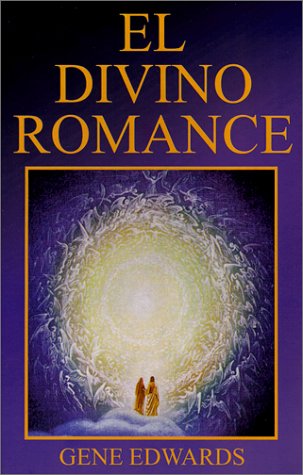 El Divino Romance (Spanish Edition)
