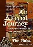 Ranger Tim Holtz DVD, An Altered Journey