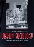 Urban Sociology: Images and Structure