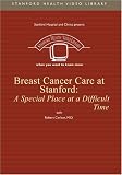 Breast Cancer Care at Stanford