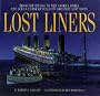Lost Liners (A Hodder & Stoughton Madison Press book)