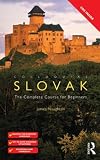 Colloquial Slovak: The Complete Course for Beginners (Colloquial Series)
