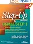 Step-Up to USMLE Step 1: A High-Yield, Systems-Based Review for the USMLE Step 1 (Step-Up Series)