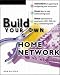 Click here to Compare Prices of Build Your Own Home Network