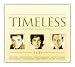 Search : Timeless: a Collection of 54 Classic Performances