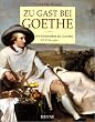 Zu Gast bei Goethe. Der Dichterf�rst als Genie�er