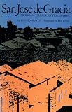 San Jose de Gracia: Mexican Village in Transition (Texas Pan American Series)