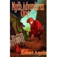 Myth Adventures One by Daniel R. Horne and Robert Asprin