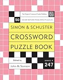 Simon and Schuster Crossword Puzzle Book #247: The Original Crossword Puzzle Publisher (Simon & Schuster Crossword Puzzle Books)
