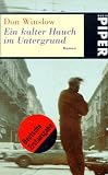 Ein kalter Hauch im Untergrund. - Don Winslow