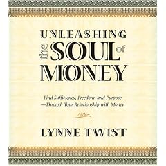 Unleashing the Soul of Money
