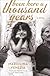 Been Here a Thousand Years: A Novel