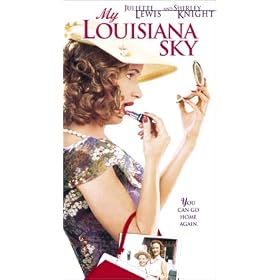 MY Louisiana Sky [VHS]
