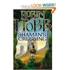 Shaman's Crossing (The Soldier Son Trilogy)