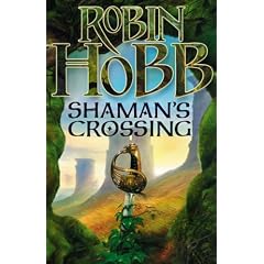Shaman's Crossing (The Soldier Son Trilogy)