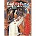 Food and Feasts in the Middle Ages (Medieval World)