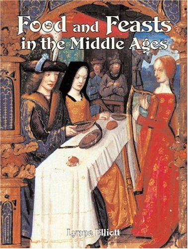food and feasts in the middle ages medieval world crabtree paperback