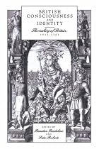 British Consciousness and Identity: The Making of Britain, 1533-1707