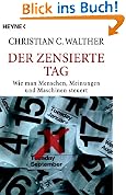 #10: Der zensierte Tag. Wie man Menschen, Meinu…
