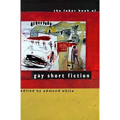 The Faber Book of Gay Short Fiction