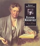 Eleanor Roosevelt (Great Americans : a Photobiography)