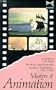 Masters of Animation Volume 2: Great Britain, Italy, France [VHS]